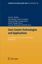 User-Centric Technologies and Applications