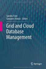 Grid and Cloud Database Management