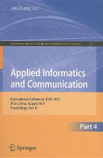 Applied Informatics and Communication, Part IV