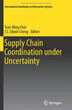 Supply Chain Coordination under Uncertainty