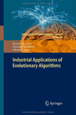 Industrial Applications of Evolutionary Algorithms