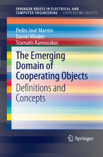 The Emerging Domain of Cooperating Objects