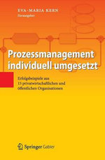 Prozessmanagement individuell umgesetzt