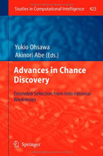 Advances in Chance Discovery