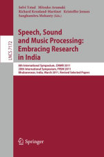 Speech, Sound and Music Processing: Embracing Research in India