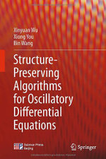 Structure-Preserving Algorithms for Oscillatory Differential Equations
