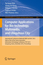 Computer Applications for Bio-technology, Multimedia and Ubiquitous City