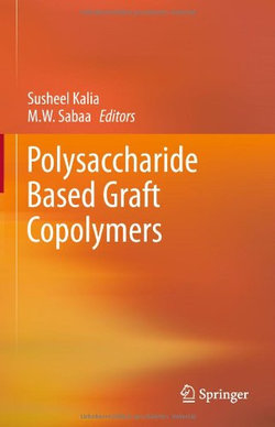 Polysaccharide Based Graft Copolymers