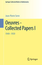 Oeuvres - Collected Papers I