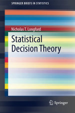 Statistical Decision Theory