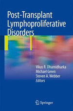 Post-Transplant Lymphoproliferative Disorders Post-Transplant Lymphoproliferative Disorders