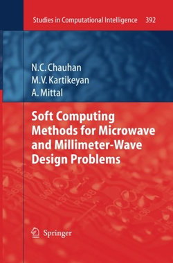 Soft Computing Methods for Microwave and Millimeter-Wave Design Problems