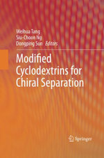 Modified Cyclodextrins for Chiral Separation