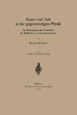 Raum und Zeit in der gegenwaertigen Physik