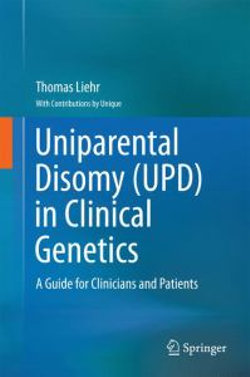 Uniparental Disomy (UPD) in Clinical Genetics