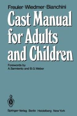 Cast Manual for Adults and Children