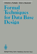 Formal Techniques for Data Base Design