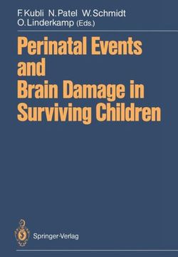 Perinatal Events and Brain Damage in Surviving Children