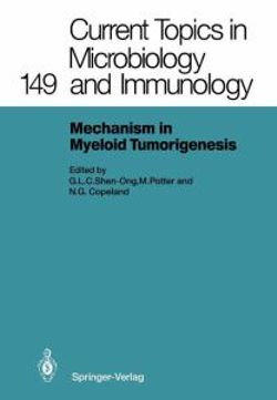 Mechanisms in Myeloid Tumorigenesis 1988