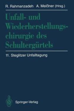 Unfall- und Wiederherstellungschirurgie des Schulterguertels