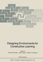 Designing Environments for Constructive Learning