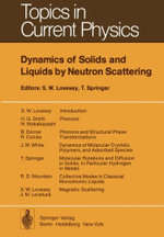 Dynamics of Solids and Liquids by Neutron Scattering
