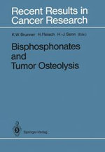 Bisphosphonates and Tumor Osteolysis