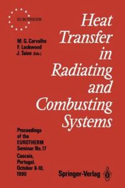 Heat Transfer in Radiating and Combusting Systems