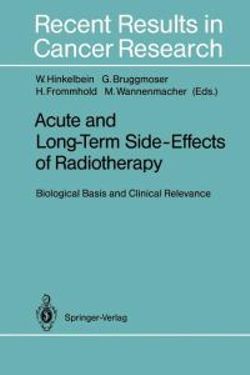 Acute and Long-Term Side-Effects of Radiotherapy