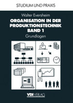 Organisation in der Produktionstechnik