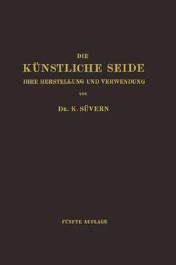 Die Kuenstliche Seide