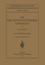 Die Relativitaetstheorie Einsteins und Ihre Physikalischen Grundlagen