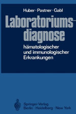 Laboratoriumsdiagnose haematologischer und immunologischer Erkrankungen