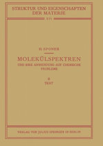 Molekuelspektren und Ihre Anwendung auf Chemische Probleme