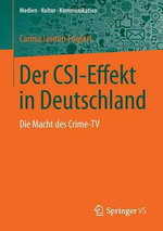 Der CSI-Effekt in Deutschland