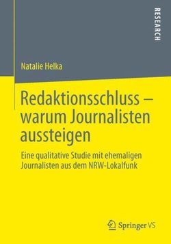 Redaktionsschluss - warum Journalisten aussteigen