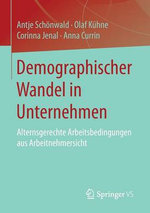 Demographischer Wandel in Unternehmen