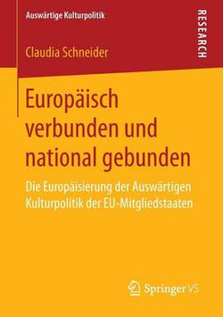 Europaeisch verbunden und national gebunden
