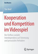 Kooperation und Kompetition Im Videospiel