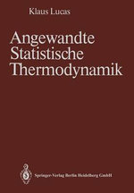 Angewandte Statistische Thermodynamik