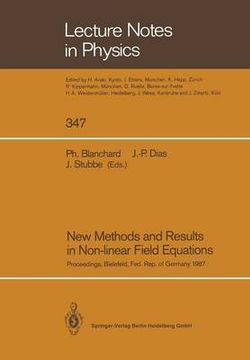 New Methods and Results in Non-Linear Field Equations