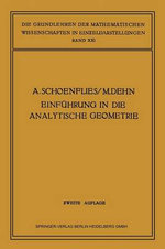 Einführung in Die Analytische Geometrie der Ebene und des Raumes