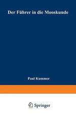 Der Fuehrer in die Mooskunde