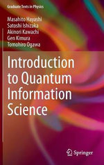 Introduction to Quantum Information Sciences