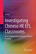 Investigating Chinese HE EFL Classrooms