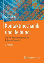Kontaktmechanik und Reibung