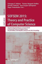 SOFSEM 2015: Theory and Practice of Computer Science