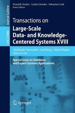 Transactions on Large-Scale Data- and Knowledge-Centered Systems XVIII