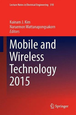 Mobile and Wireless Technology 2015