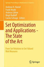Set Optimization and Applications - the State of the Art